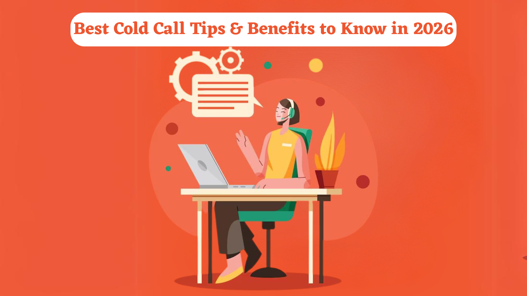 Cold-Call-Tips-and-Benefits