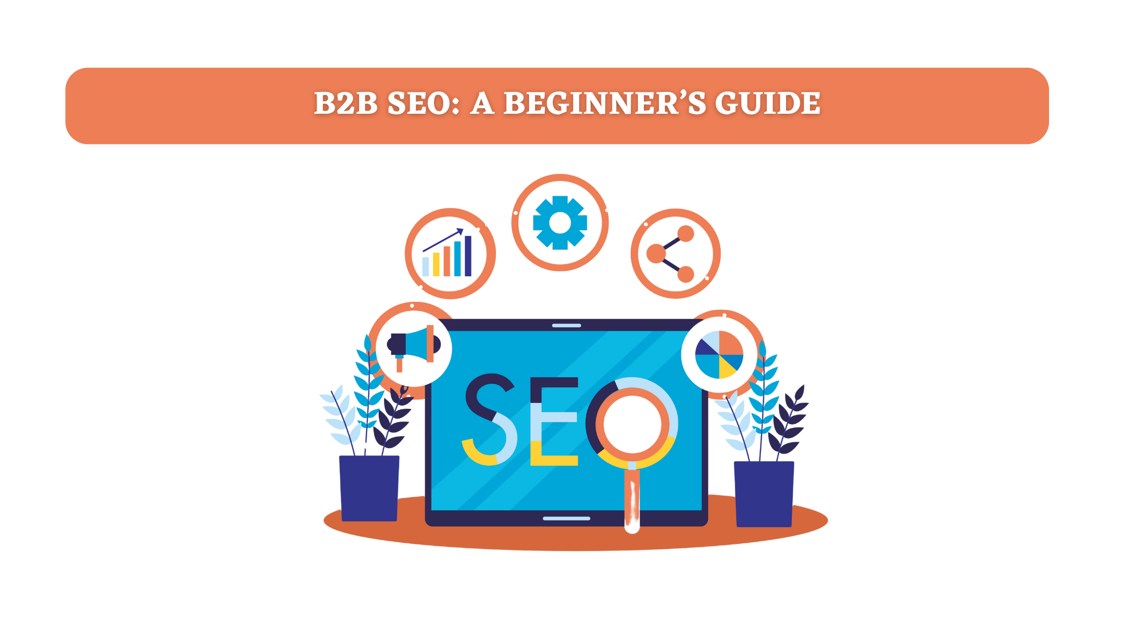 B2B-SEO-Beginner-Guide