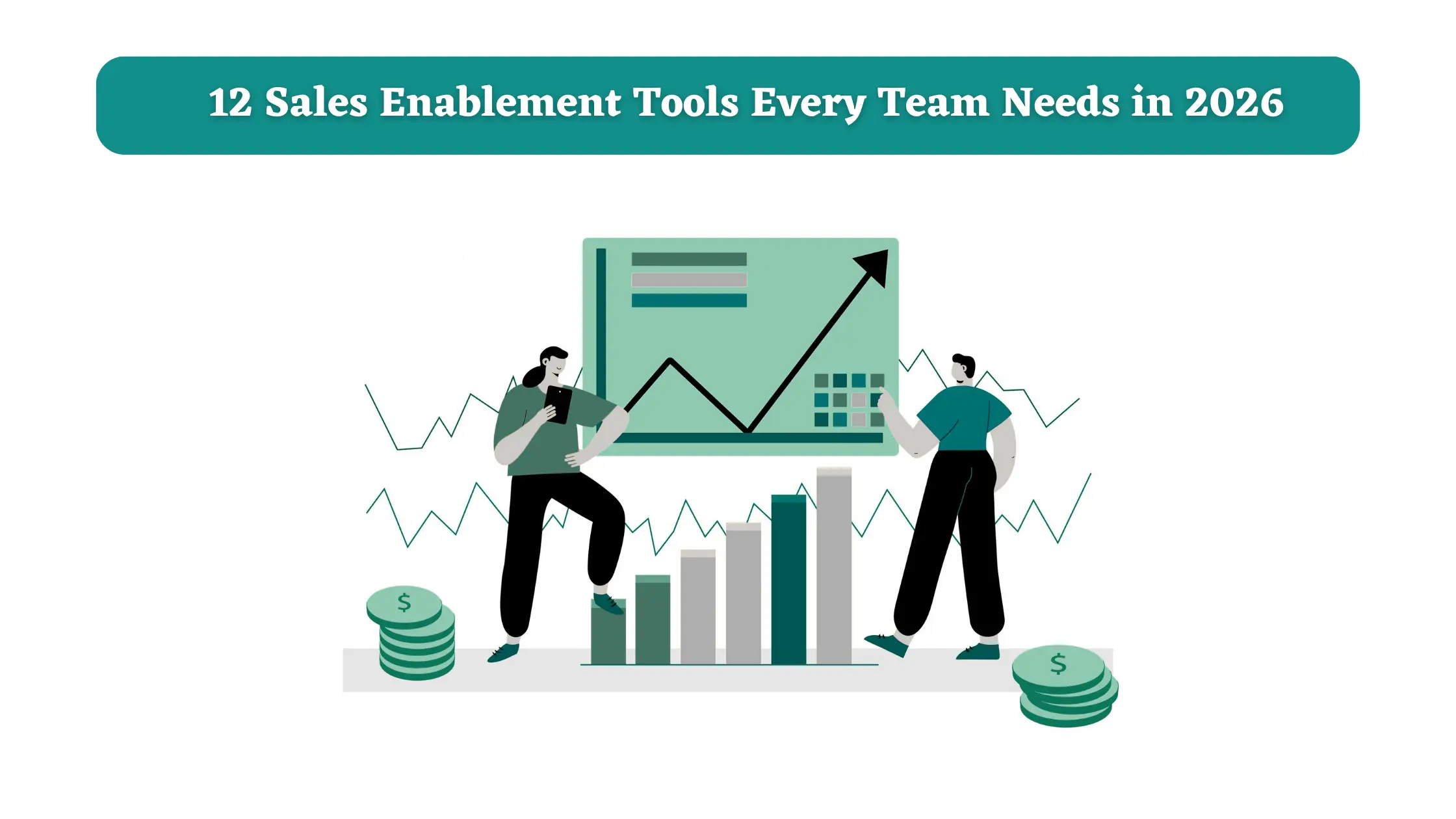 Sales-Enablement-Tools-Every-Team-Needs